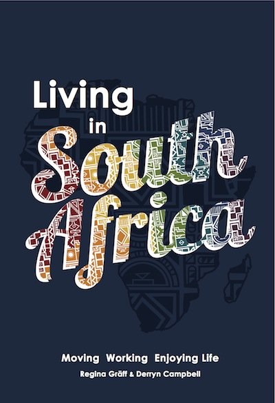 Living in South Africa book by Regina Graeff and Derryn Campbell